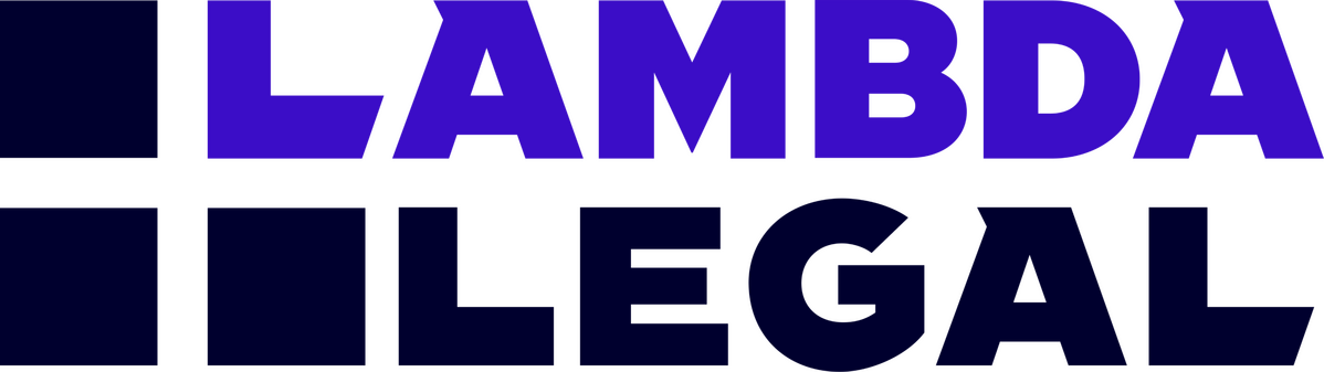 Lambda Legal Lambda Legal organization providing legal advocacy and resources for LGBTQ+ rights and equality